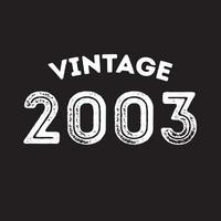 2003 vintage retrô design de camiseta vector fundo preto