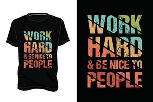 design de camiseta motivacional. citações motivacionais de cartaz de design de tipografia ou design de camiseta vetor