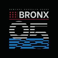 tipografia de ilustração do Bronx. perfeito para design de camiseta vetor