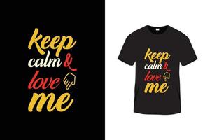 design de camiseta de letras de tipografia criativa com citações de amor vetor