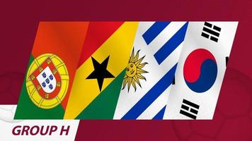 bandeiras do grupo h do torneio internacional de futebol 2022. vetor