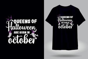 camiseta rainhas do halloween nascem em outubro vetor