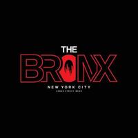 tipografia de ilustração do Bronx. perfeito para design de camiseta vetor