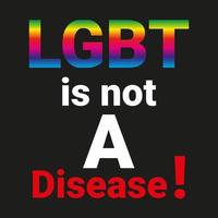 lgbt não é uma doença na cor gradiente do arco-íris com branco com vermelho com fundo preto vetor