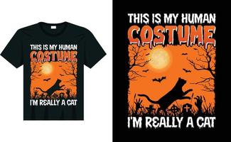 este é o meu traje humano eu sou realmente um gato halloween t shirt design gráficos vetoriais cartaz e design de caneca vetor