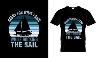 design de camiseta de vela, slogan de camiseta de vela e design de vestuário, tipografia de vela, vetor de vela, ilustração de vela