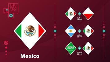 seleção do méxico agenda partidas da fase final do campeonato mundial de futebol de 2022. ilustração vetorial de partidas de futebol mundial 2022. vetor