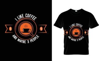 eu gosto de café... camiseta personalizada vetor