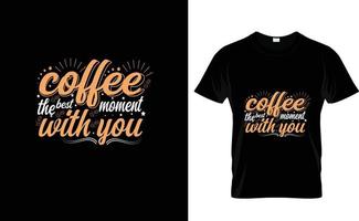 café o melhor... camiseta personalizada vetor