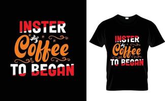 inster café para... camiseta personalizada vetor