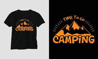 hora de acampar - design de camiseta de acampamento vetor