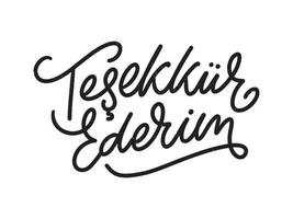texto em turco obrigado. letras. ilustração de tinta. caligrafia de pincel moderno isolada no fundo branco. projeto de camiseta. vetor