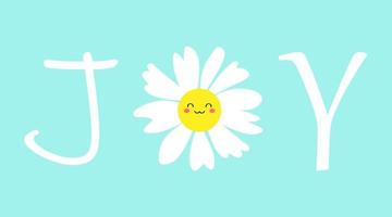alegria citação inspiradora ou motivacional com linda flor de camomila branca. bandeira de vetor de conceito de estilo de vida otimista.