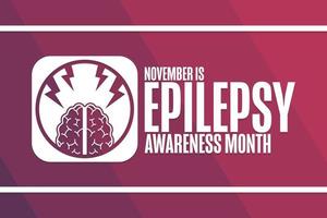 novembro é o mês de conscientização da epilepsia. conceito de férias. modelo para plano de fundo, banner, cartão, pôster com inscrição de texto. ilustração em vetor eps10.
