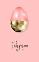 cartão de páscoa. ovo de ouro em um fundo rosa. projeto de primavera. tradução do espanhol feliz páscoa. vetor