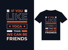 se você gosta de ioga, podemos ser amigos ilustrações para design de camisetas prontas para impressão vetor