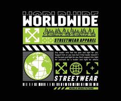 design de camiseta de vestuário em todo o mundo, gráfico vetorial, pôster tipográfico ou camisetas streetwear e estilo urbano vetor
