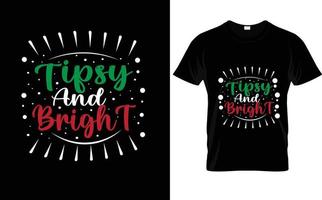 embriagada e brilhante... camiseta de natal vetor