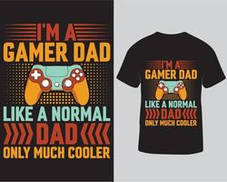 eu sou um pai gamer como um pai normal, apenas modelo de design de camiseta de jogo muito mais legal, design de camiseta de vetor de jogo pro download