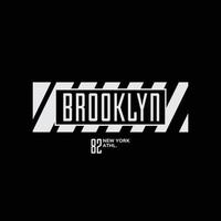 tipografia de ilustração de nova york brooklyn. perfeito para design de camiseta vetor