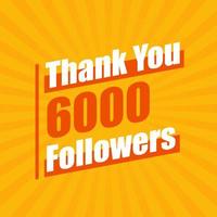 obrigado 6000 seguidores, 6k seguidores celebração design colorido moderno.