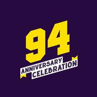 design vetorial de celebração de 94º aniversário, aniversário de 94 anos vetor