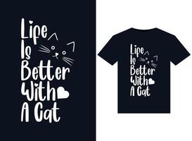 a vida é melhor com ilustrações de gatos para design de camisetas prontas para impressão vetor