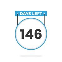Faltam 146 dias para a contagem regressiva para promoção de vendas. Faltam 146 dias para o banner de vendas promocionais vetor