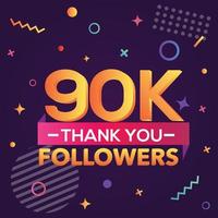 obrigado 90000 seguidores, obrigado banner.first 90k seguidor cartão de felicitações com figuras geométricas, linhas, quadrados, círculos para social networks.web blogger comemorar um grande número de assinantes. vetor