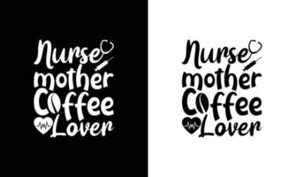 design de camiseta de citação de enfermeira, tipografia vetor
