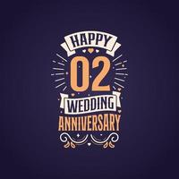 feliz segundo design de letras de citação de aniversário de casamento. Design de tipografia de comemoração de aniversário de 2 anos.