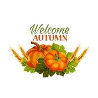 cartaz de saudação de abóbora de outono de boas-vindas de vetor de outono