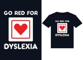 fique vermelho para ilustrações de dislexia para design de camisetas prontas para impressão vetor