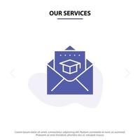 nossos serviços tampam modelo de cartão web de ícone de glifo sólido de correio de graduação de educação vetor