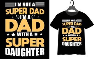 design de camiseta do dia dos pais para você vetor
