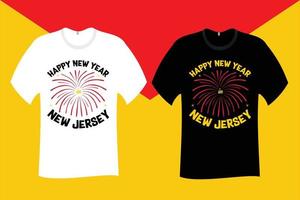 feliz ano novo em design de camiseta de nova jérsei vetor