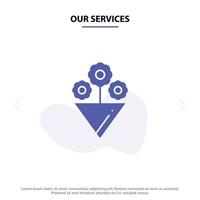 nossos serviços modelo de cartão web de ícone de glifo sólido de presente de flor vetor