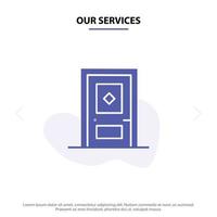 nossos serviços construção construção porta de construção ícone de glifo sólido modelo de cartão web vetor