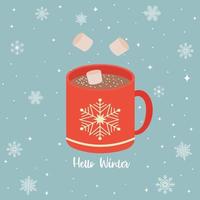 chocolate quente com marshmallow. um copo com um ornamento de floco de neve e letras de inverno olá. ilustração vetorial. vetor