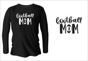 design de camiseta de mãe de futebol com vetor