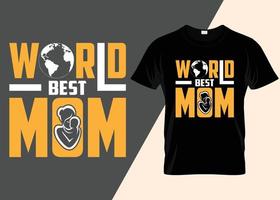 design de camiseta de melhor mãe do mundo vetor