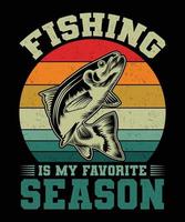pescar é o meu design de camiseta favorito da temporada vetor