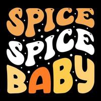 Spice baby design de camiseta de ação de graças, camiseta de onda, camisetas de feliz dia de ação de graças, vetor de peru