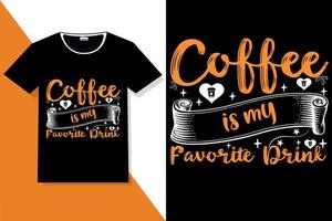 tipografia de citações de motivação de café ou camiseta de tipografia de café vetor
