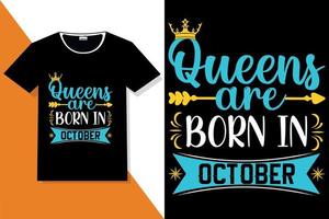 frase popular rainhas nascem em designs de camisetas vetor