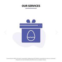 nossos serviços caixa de presente ovo de páscoa ícone de glifo sólido modelo de cartão web vetor