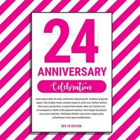projeto de comemoração de aniversário de 24 anos, na ilustração vetorial de fundo rosa listra. vetor eps10