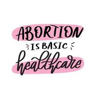 O aborto de letras desenhadas à mão é cuidados básicos de saúde. vetor