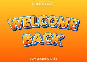 3d design de efeito de texto de boas-vindas de volta vetor