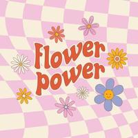 fundo vintage hippie retrô dos anos 70, estilo dos anos 80. slogan retrô flower power com flores. impressão groovy na moda para cartazes, cartões postais, camisetas. ilustração em vetor plana.